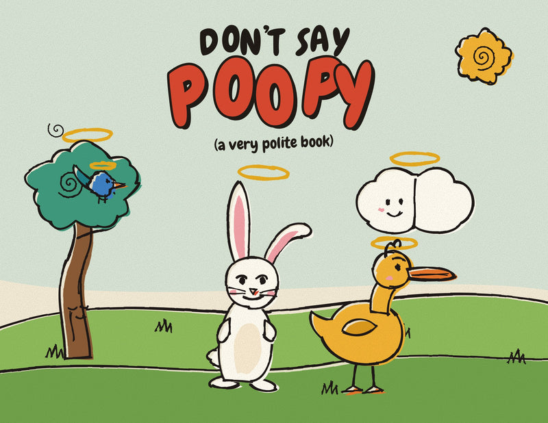 Don't Say Poopy — Hardcover